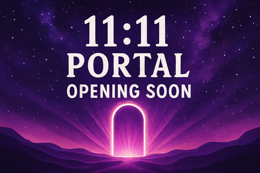 11:11 Portal Opening Soon