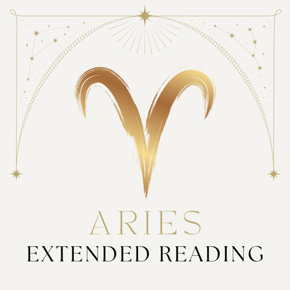 Aries "THE LAST THING YOU EXPECTED COMES TO YOU" Extended Reading