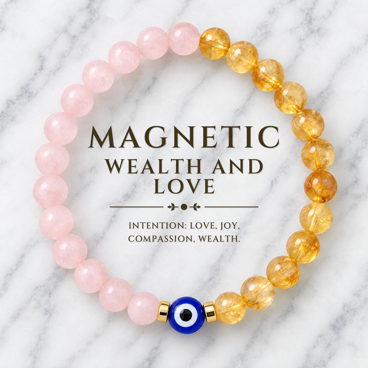 Rose quartz and citrine beaded bracelet with a blue evil eye bead arranged around magnetic wealth and love intention text.