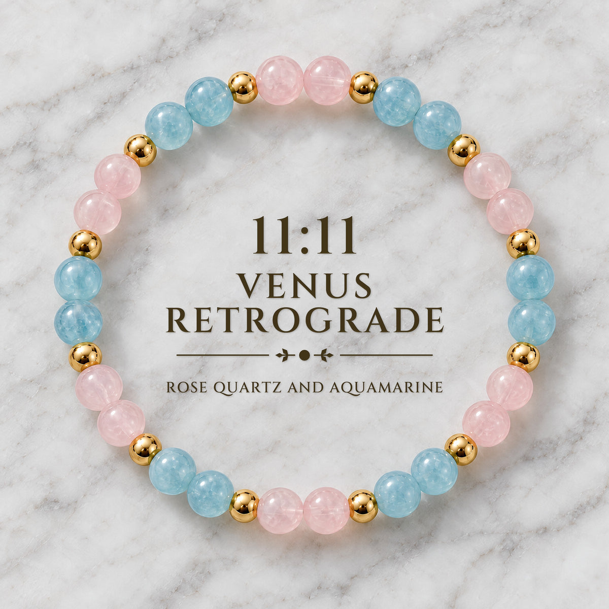Rose quartz and aquamarine beaded bracelet with yellow-gold round spacer beads on marble with 11:11 Venus Retrograde text.